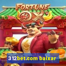 312bet.com baixar